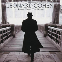 Cohen Leonard: Songs from the road