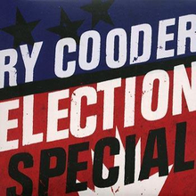 Cooder Ry: Election special 2012