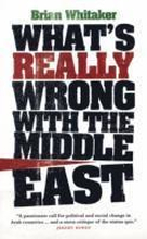 What's Really Wrong with the Middle East