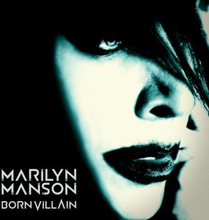 Manson Marilyn: Born villain 2012
