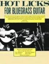 Hot Licks for Bluegrass Guitar