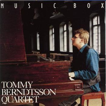 Berndtsson Tommy Quartet: Music Box