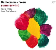 Danielsson Lars / Paolo Fresu: Summerwind