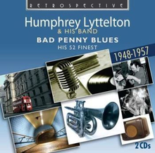 Lyttelton Humphrey: Bad Penny Blues