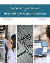 A Guide to Computer User Support for Help Desk and Support Specialists