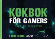 Kokbok För Gamers- Mission Completed