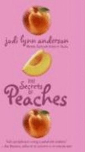 Secrets Of Peaches