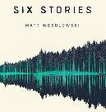 Six Stories
