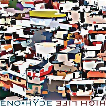 Eno - Hyde: High life 2014