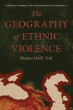 The Geography of Ethnic Violence