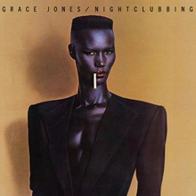 Jones Grace: Nightclubbing