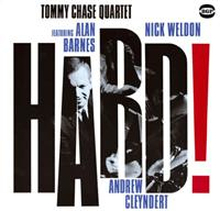 Tommy Chase Quartet: Hard!