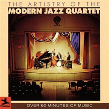 Modern Jazz Quartet: Artistry Of