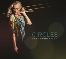 Karin Hammar Fab 4: Circles 2018