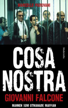 Cosa Nostra - Mannen Som Utmanade Maffian