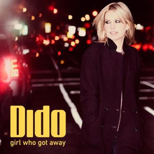 Dido: Girl who got away 2013