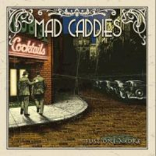 Mad Caddies: Just One More