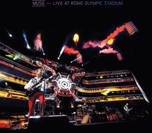 Muse: Live at Rome Olympic Stadium 2013
