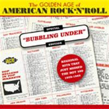 Golden Age Of American Rock"'n"'Roll - Bubbling...