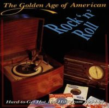Golden Age Of American Rock"'n"'Roll Vol 1