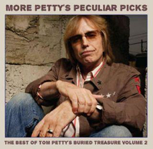 Petty Tom: More Pettys Peculiar Picks