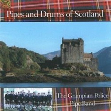 Grampian Police Pipe Band: Pipes And Drum...