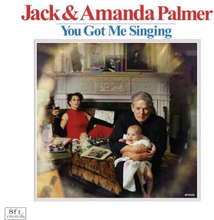 Palmer Jack And Amanda: You Got Me Singing