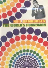 Hamburger Neil: World"'s Funnyman