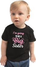 Going to be a big sister cadeau t-shirt zwart baby/ meisje - Aankodiging zwangerschap grote zus