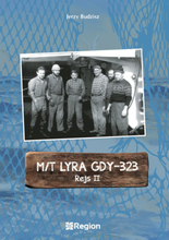 M/T Lyra GDY-323. Rejs II
