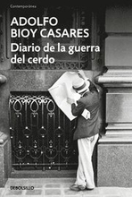 Diario de la Guerra del Cerdo / Diary of the War of the Pig