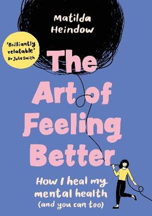 The Art Of Feeling Better