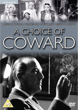Choice Of Coward