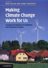 Making Climate Change Work for Us