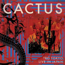 Cactus : TKO Tokyo: Live in Japan CD Album with DVD 3 discs (2021)