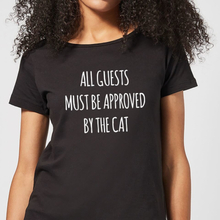All Guests Must Be Approved By The Cat Women's T-Shirt - Black - 5XL