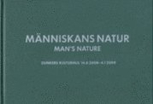 Människans Natur / Man's Nature