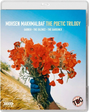 Mohsen Makhmalbaf: The Poetic Trilogy