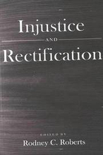 Injustice and Rectification