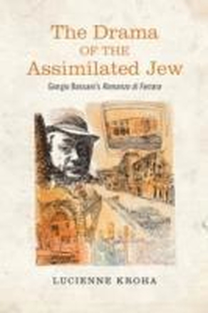 The Drama of the Assimilated Jew