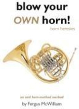 Blow Your Own Horn!
