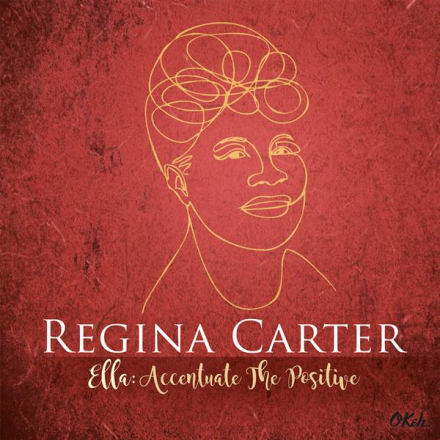 Carter Regina: Ella - Accentuate the Positive