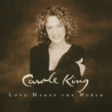 King Carole: Love Makes the World