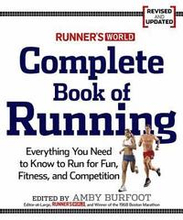 Runner's World' Complete Book of Running
