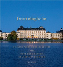 Drottningholm : a living world heritage site