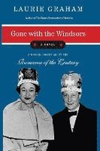 Gone With The Windsors