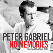 Gabriel Peter: No Memories (Live Broadcast 1983)