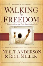 Walking in Freedom – 21 Days to Securing Your Identity in Christ
