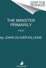 The Minister Primarily