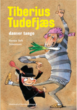 Tiberius Tudefjæs danser tango - Indbundet